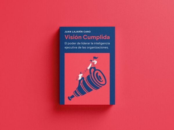 Visión Cumplida es un libro sobre liderazgo, escrito por Juan Lajarin, y propone un modelo de 12 competencias para liderar las organizaciones de hoy.