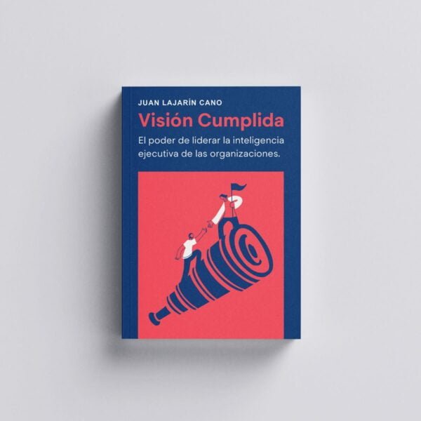 Visión Cumplida es un libro sobre liderazgo, escrito por Juan Lajarin, y propone un modelo de 12 competencias para liderar las organizaciones de hoy.